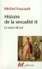 [The History of Sexuality 03] • Histoire De La Sexualité (Tome 3) - Le Souci De Soi (Tel)